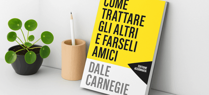 Come trattare gli altri e farseli amici